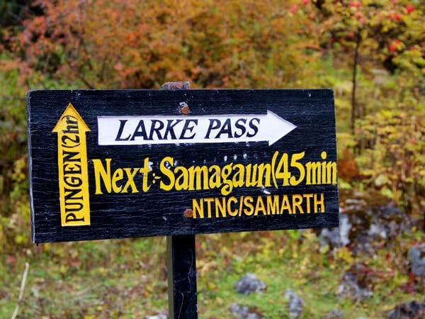 Follow the Sign Board to Larke Pass